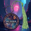 PLURR Aluminum Keychain for Raves and Festivals