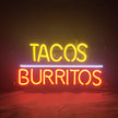 Tacos Burritos Neon Signs