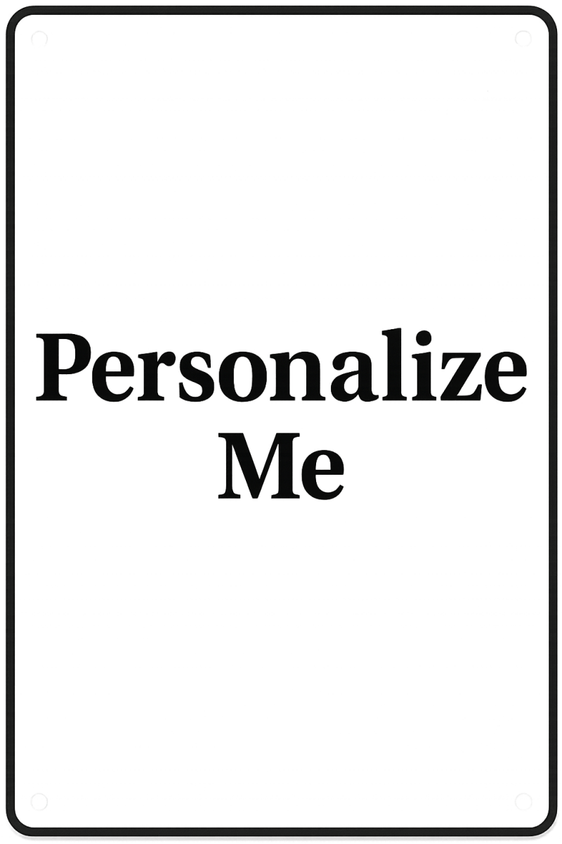 Custom 8×12 Full - Color Metal Sign – Personalized Business, Realtor, Bar, Restaurant, or Home Decor Display - Custom Crafting Alliance, LLC