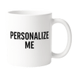 Personalized 11 - oz Coffee Mugs – Custom Designs for Every Sip! - Custom Crafting Alliance, LLC